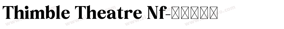 Thimble Theatre Nf字体转换